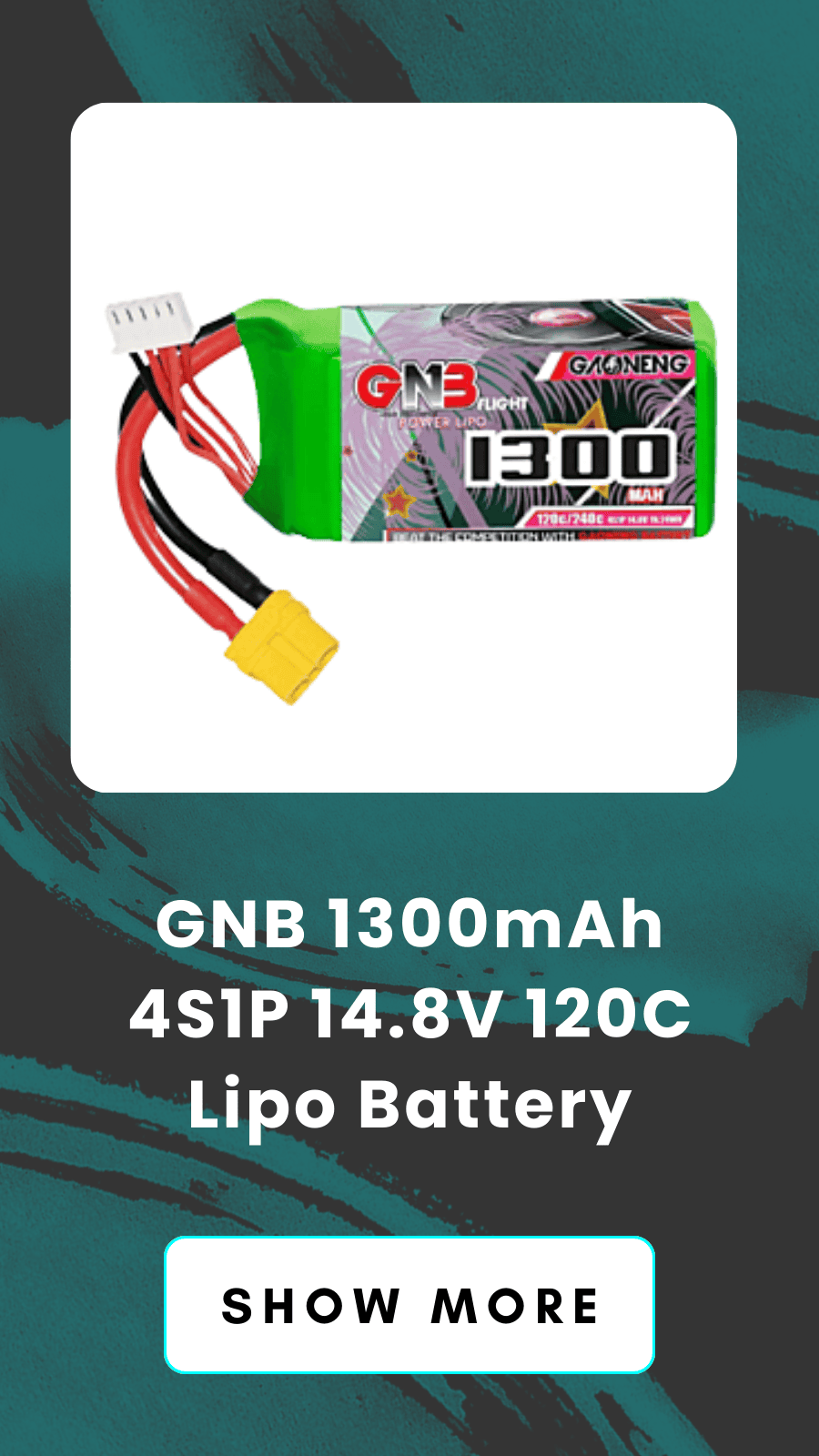 GNB 1300mAh 4S1P 14.8V 120C Lipo Battery